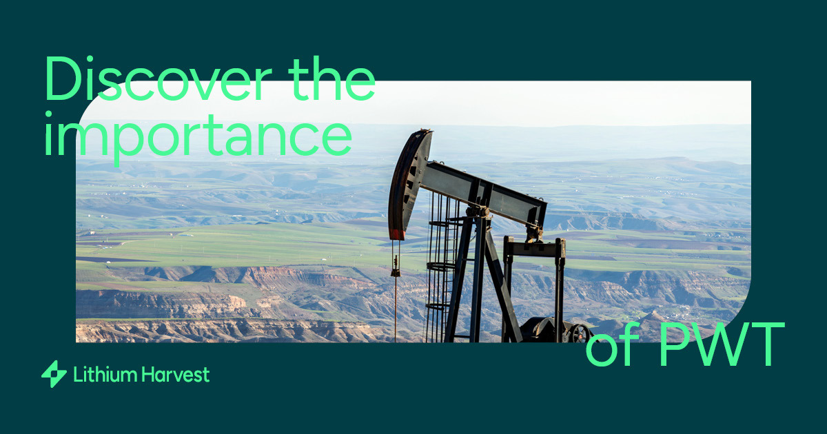 What Is Produced Water Treatment? Lithium Harvest